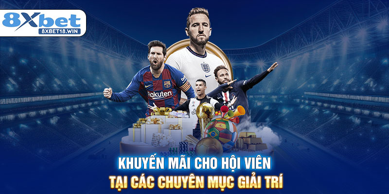 Khuyến mãi cho hội viên tại các chuyên mục giải trí