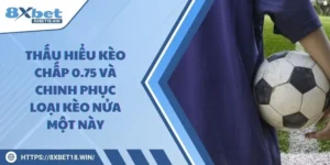 Kèo chấp 0.75