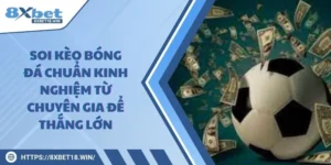 Soi kèo bóng đá chuẩn